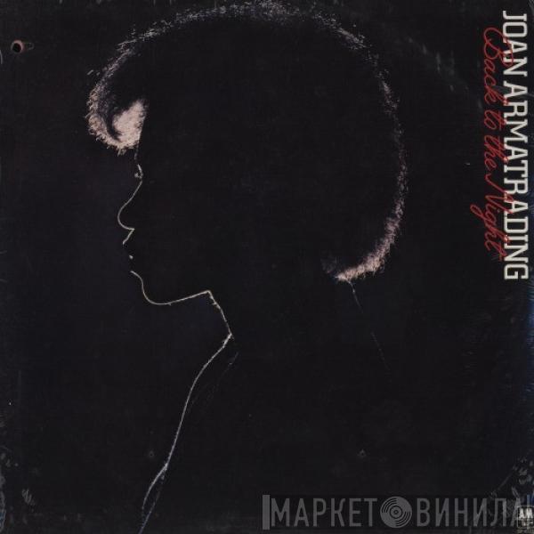  Joan Armatrading  - Back To The Night