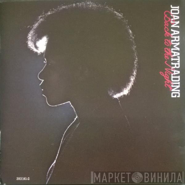  Joan Armatrading  - Back To The Night