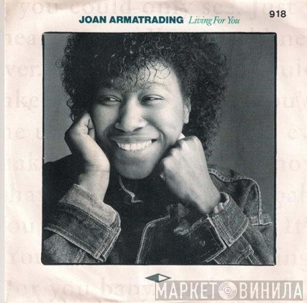  Joan Armatrading  - Living For You