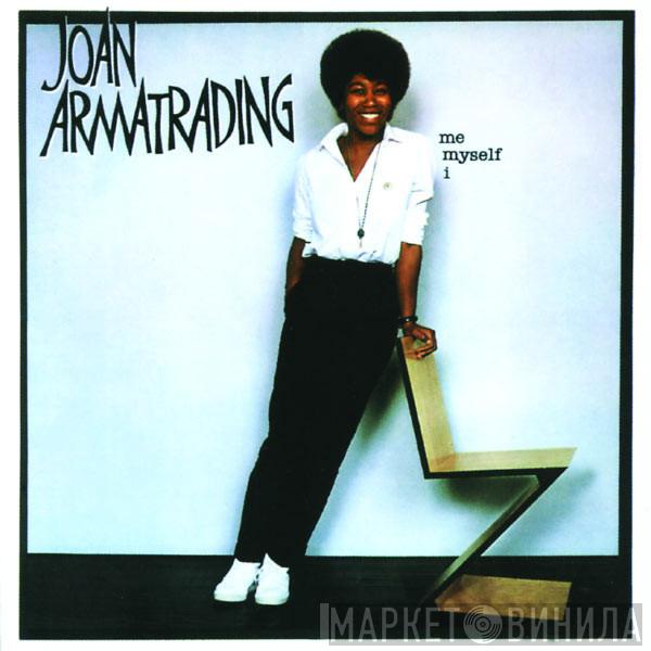  Joan Armatrading  - Me Myself I