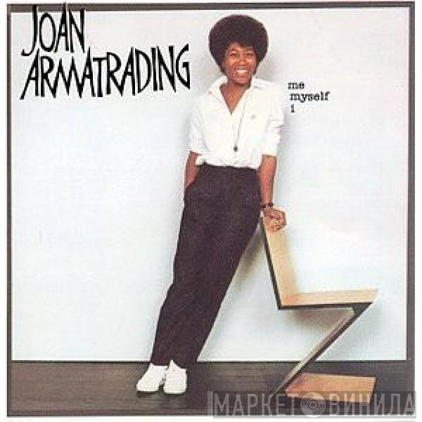 Joan Armatrading  - Me Myself I