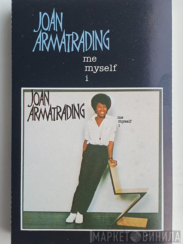  Joan Armatrading  - Me Myself I