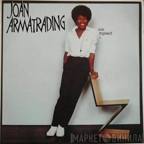  Joan Armatrading  - Me Myself I