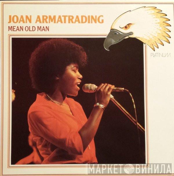 Joan Armatrading - Mean Old Man
