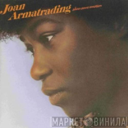  Joan Armatrading  - Show Some Emotion