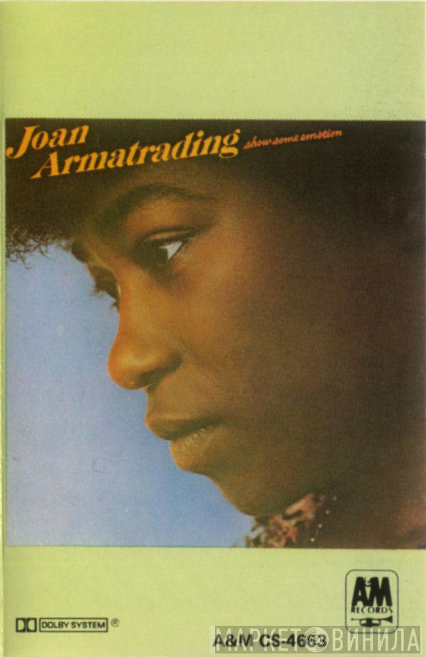  Joan Armatrading  - Show Some Emotion