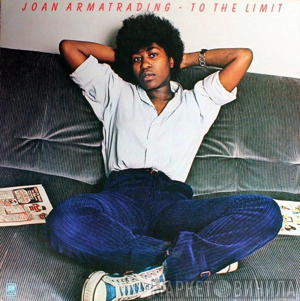  Joan Armatrading  - To The Limit