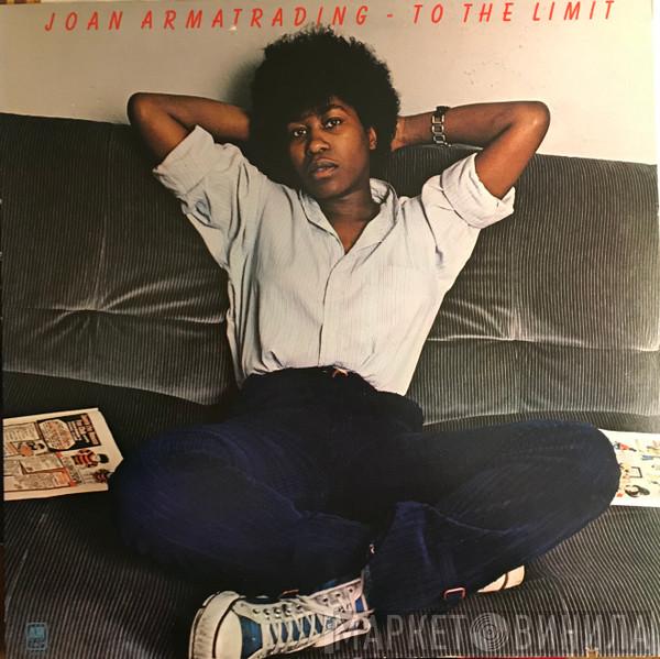  Joan Armatrading  - To The Limit