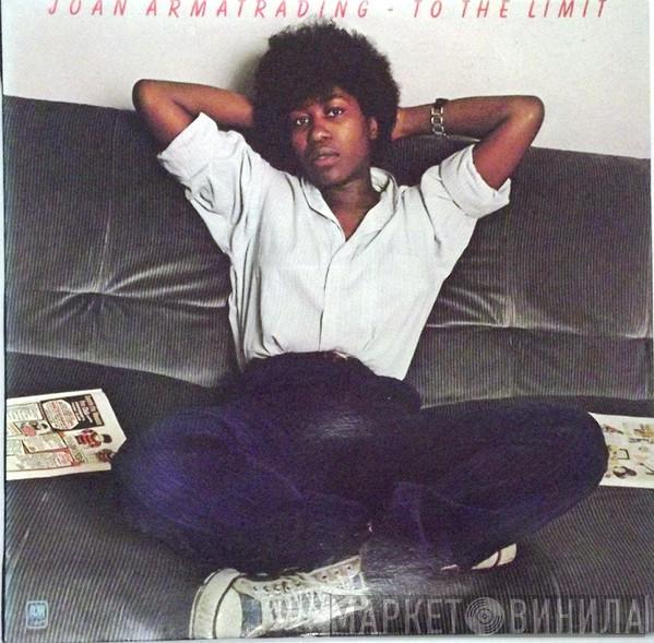  Joan Armatrading  - To The Limit