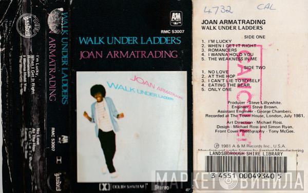  Joan Armatrading  - Walk Under Ladders