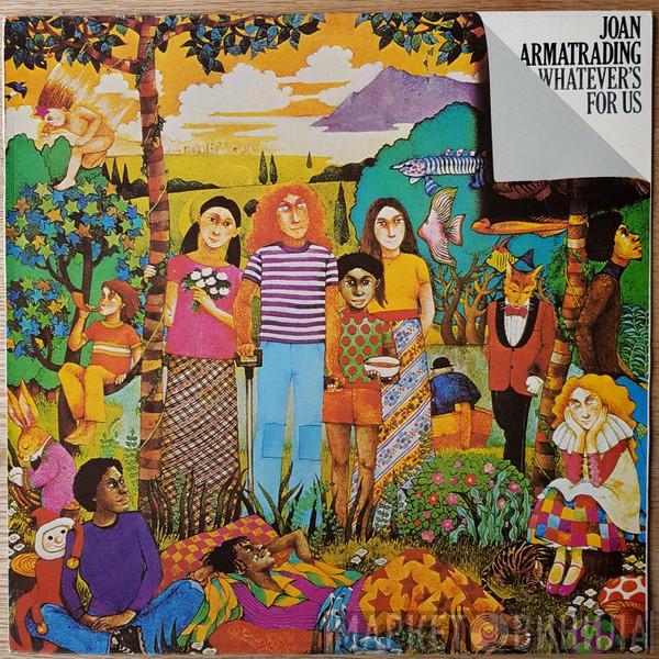  Joan Armatrading  - Whatever's For Us