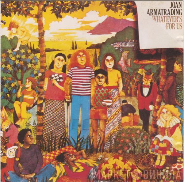  Joan Armatrading  - Whatever's For Us