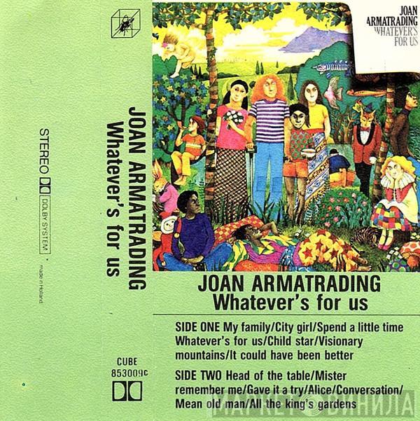  Joan Armatrading  - Whatever's For Us
