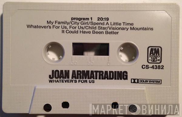  Joan Armatrading  - Whatever's For Us