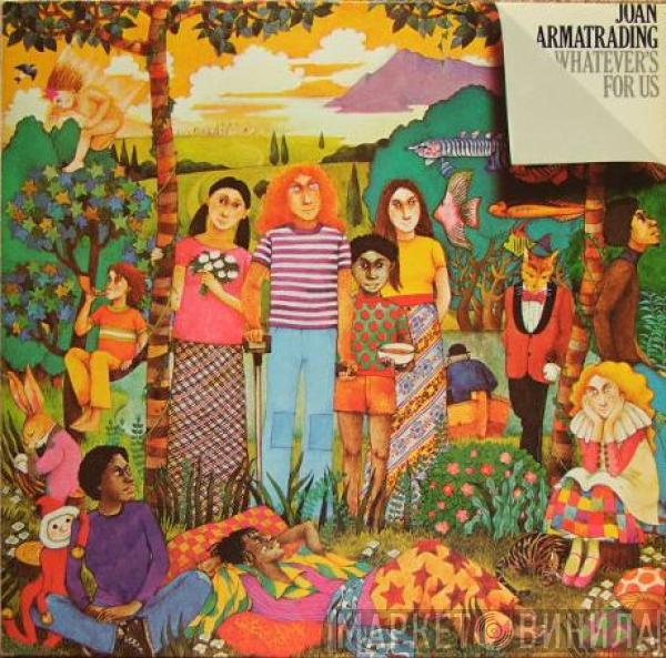  Joan Armatrading  - Whatever's For Us