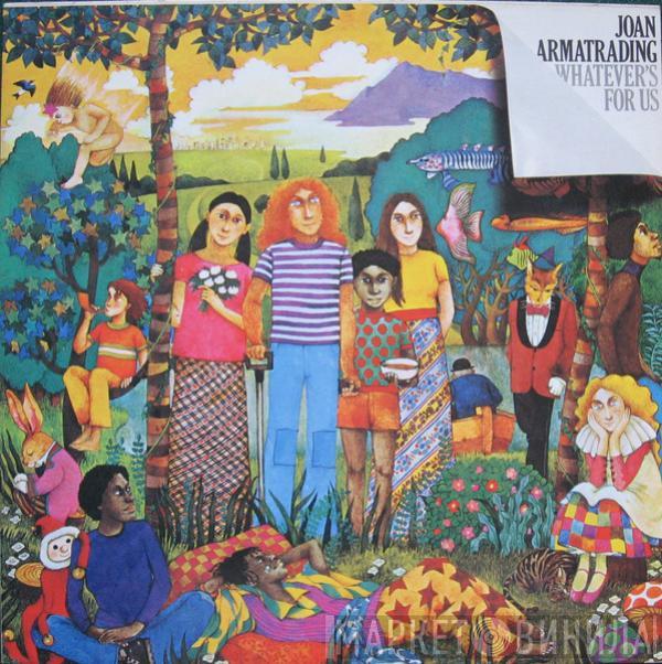  Joan Armatrading  - Whatever's For Us