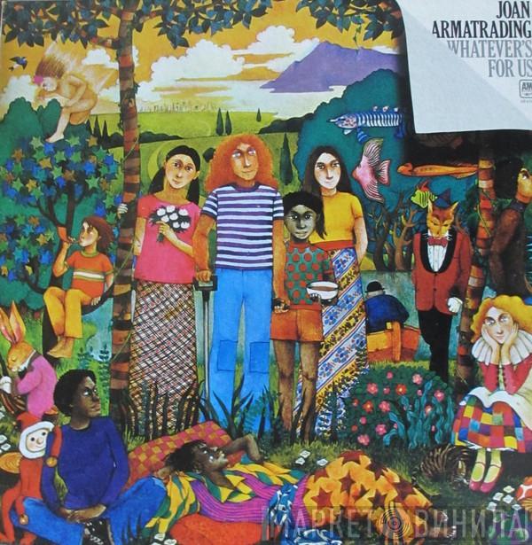  Joan Armatrading  - Whatever's For Us