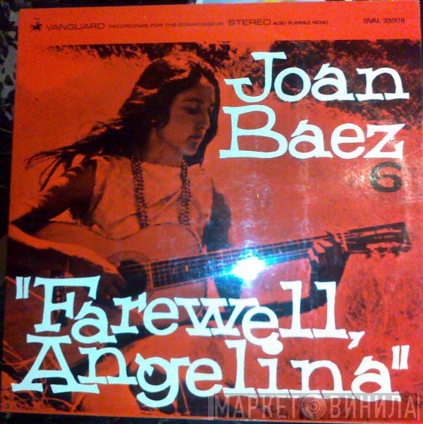  Joan Baez  - Farewell, Angelina