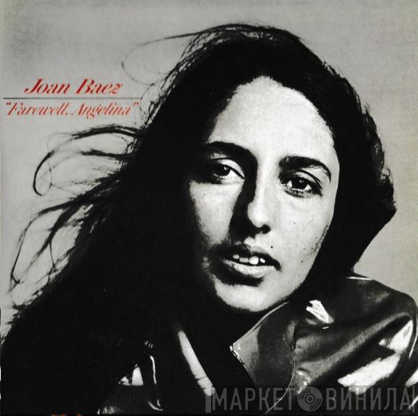  Joan Baez  - Farewell, Angelina