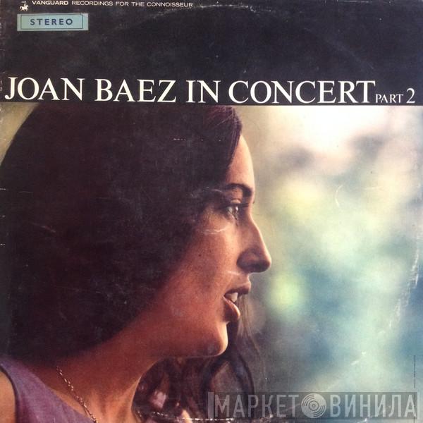  Joan Baez  - In Concert Part 2