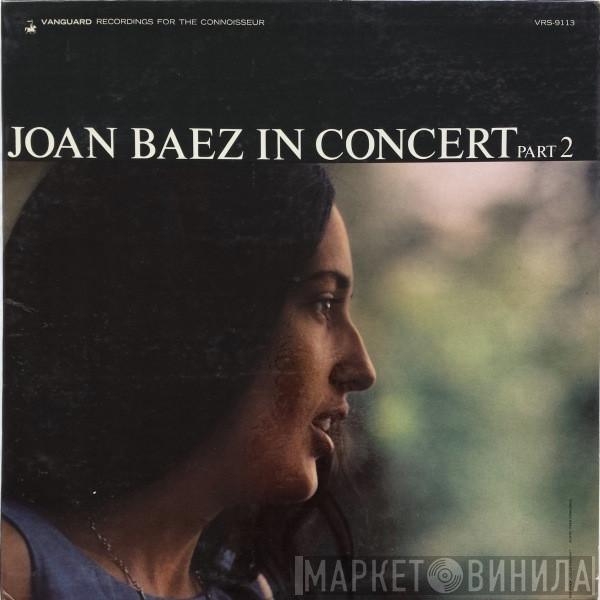  Joan Baez  - In Concert Part 2