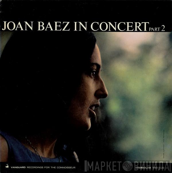  Joan Baez  - In Concert Part 2