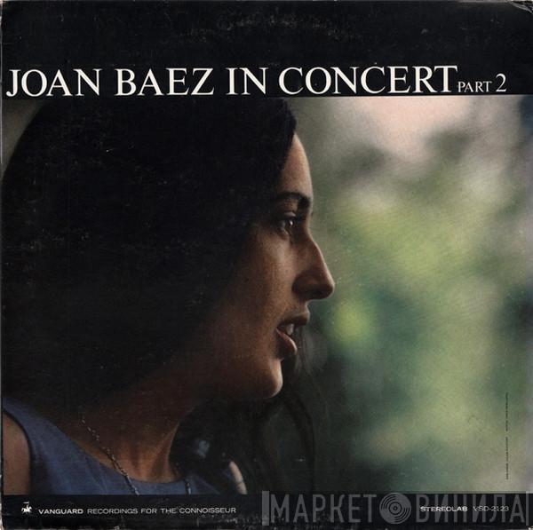  Joan Baez  - In Concert Part 2
