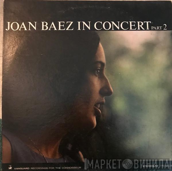  Joan Baez  - In Concert Part 2