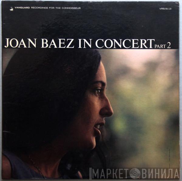  Joan Baez  - In Concert Part 2