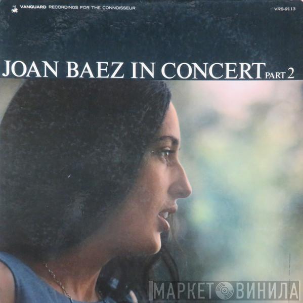  Joan Baez  - In Concert Part 2
