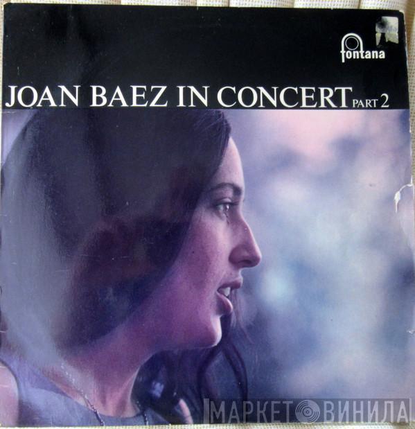 Joan Baez - In Concert Part 2