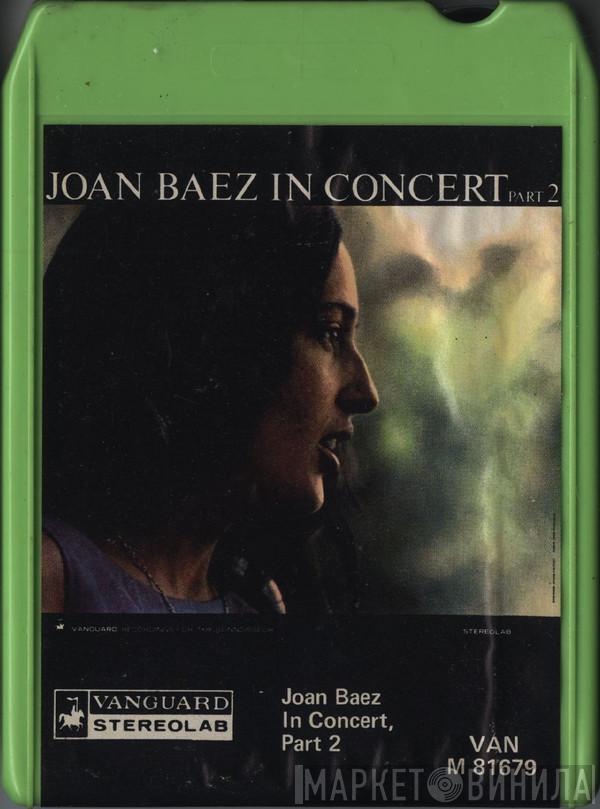  Joan Baez  - Joan Baez In Concert, Part 2
