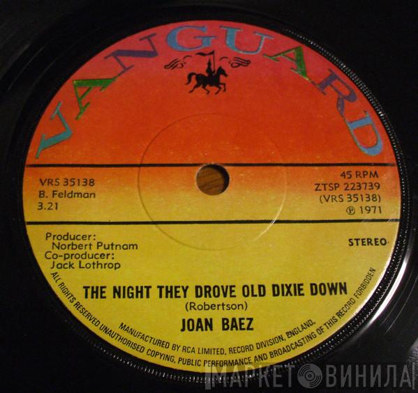  Joan Baez  - The Night They Drove Old Dixie Down