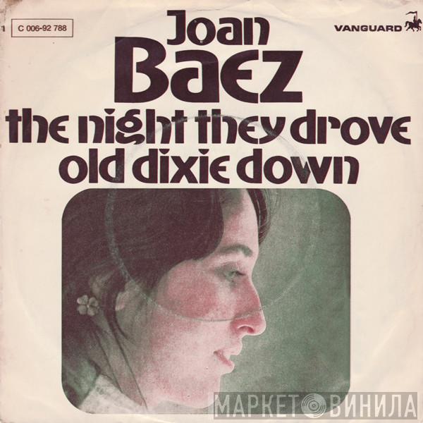  Joan Baez  - The Night They Drove Old Dixie Down