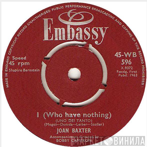 Joan Baxter, Ray Pilgrim - I (Who Have Nothing) (Uno Dei Tanto) / Mule Train