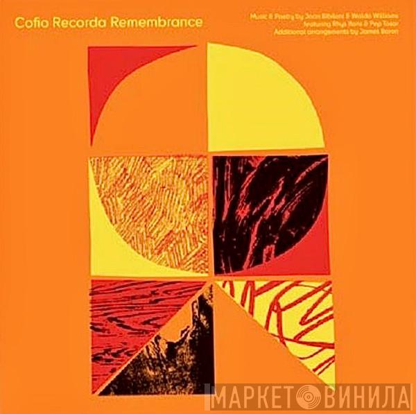 Joan Bibiloni, Waldo Williams, Rhys Ifans  - Cofio Recorda Remembrance