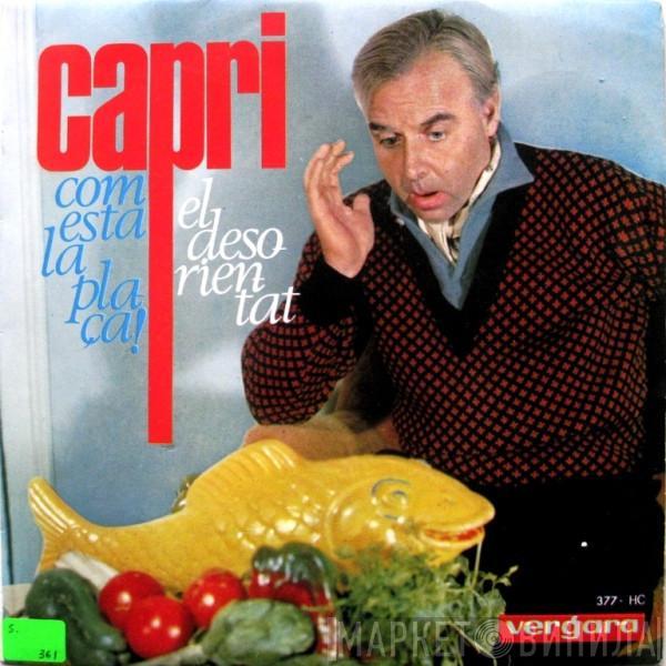 Joan Capri - Com Està La Plaça / El Desorientat