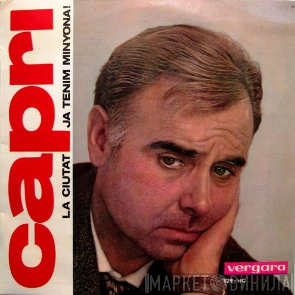 Joan Capri - La Ciutat / Ja Tenim Minyona!