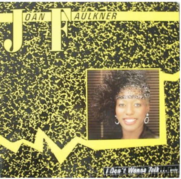  Joan Faulkner  - I Don't Wanna Talk