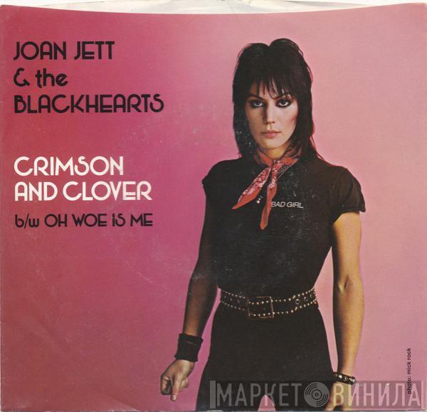 Joan Jett & The Blackhearts - Crimson And Clover
