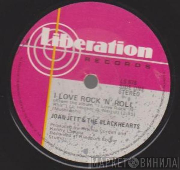  Joan Jett & The Blackhearts  - I Love Rock 'N' Roll