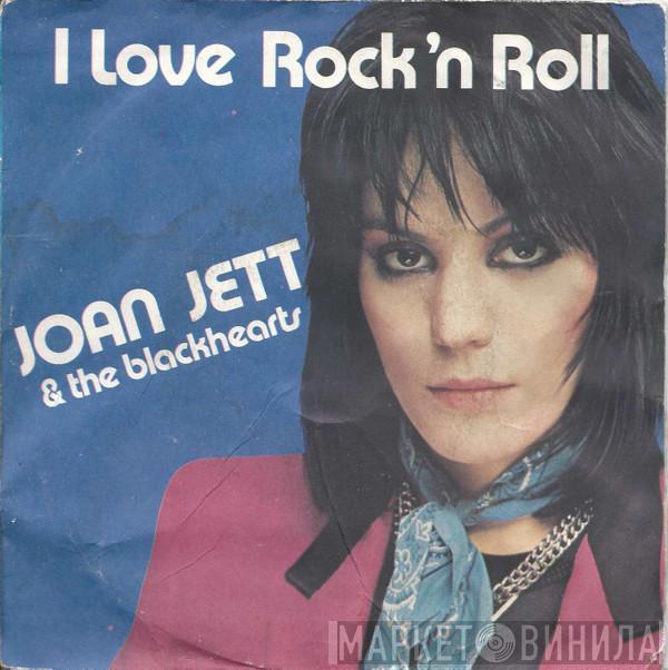  Joan Jett & The Blackhearts  - I Love Rock 'N Roll