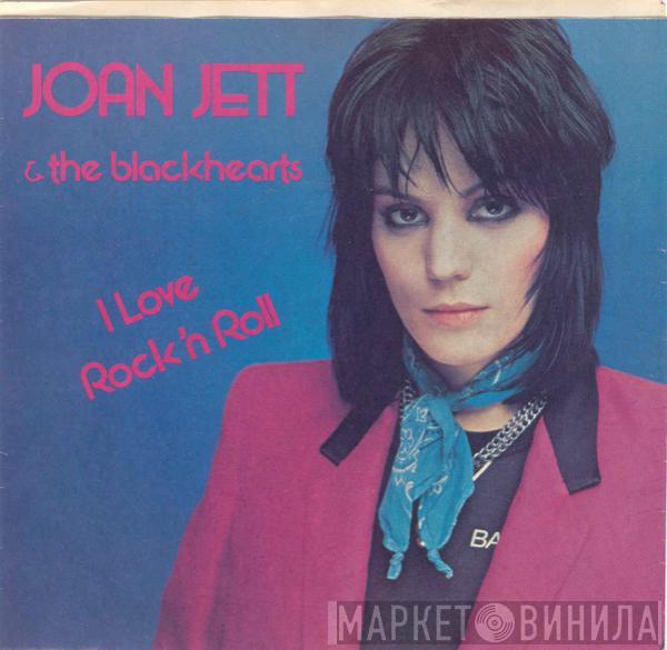  Joan Jett & The Blackhearts  - I Love Rock 'N Roll