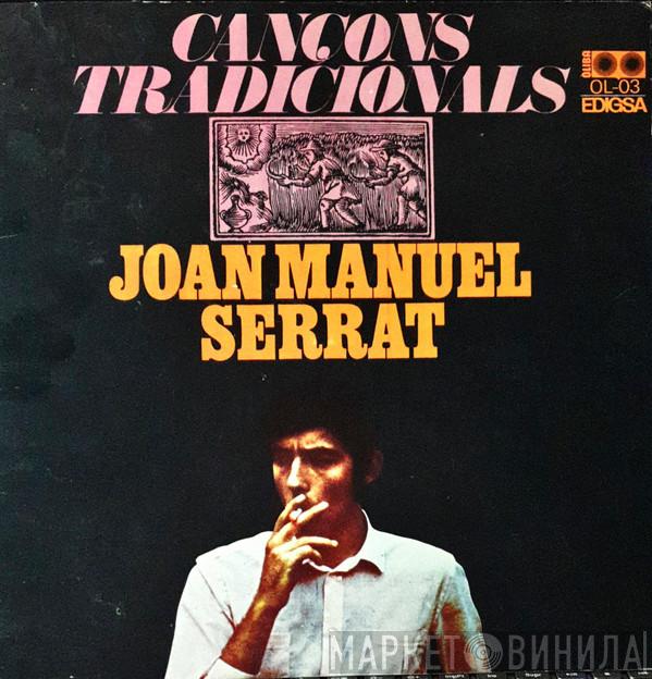  Joan Manuel Serrat  - Cançons Tradicionals
