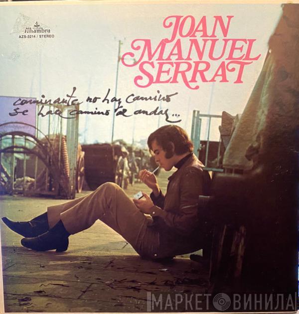  Joan Manuel Serrat  - Dedicado A Antonio Machado Poeta