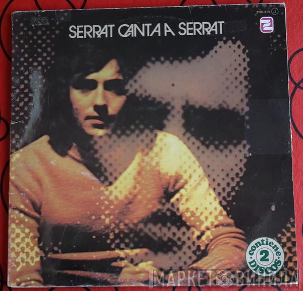 Joan Manuel Serrat - Serrat Canta A Serrat