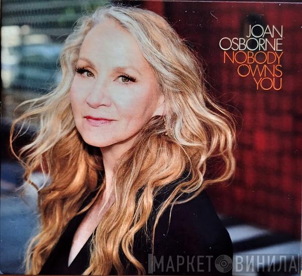 Joan Osborne - Nobody Owns You