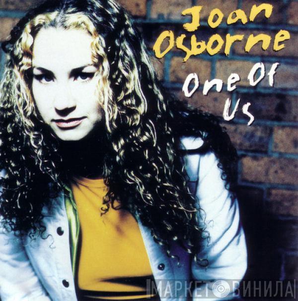 Joan Osborne - One Of Us