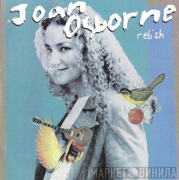  Joan Osborne  - Relish