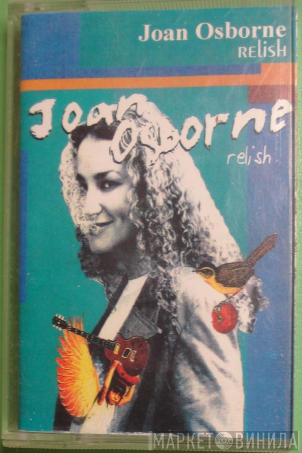  Joan Osborne  - Relish